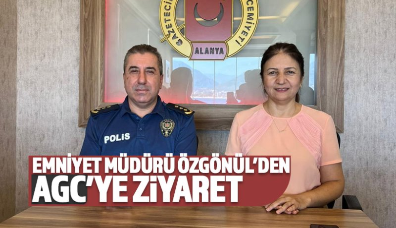 Emniyet Müdürü Özgönül’den AGC’ye ziyaret