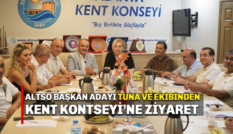 Mustafa Tuna saha çalışmalarını sürdürüyor: Kent Konseyi’ni ziyaret etti