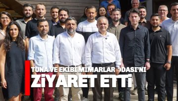 Mustafa Tuna seçim çalışmalarını sürdürüyor: Mimarlar Odası’nı ziyaret etti