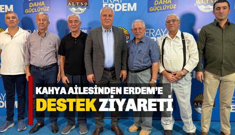 Kahya Ailesinden Eray Erdem'e destek ziyareti